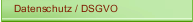 Datenschutz / DSGVO